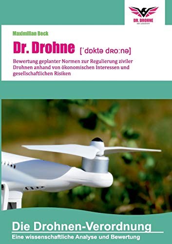 Cover: Dr. Drohne – Die Drohnen-Verordnung